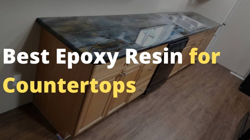 Best Epoxy resin for countertops and how to make countertop using epoxy resin