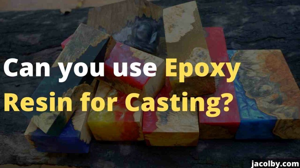 This is for you if you wonder Can you use Epoxy Resin for Casting. It tells you what you can cast with resin, instructions on casting with resin, and some tips for help.